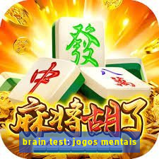 brain test: jogos mentais